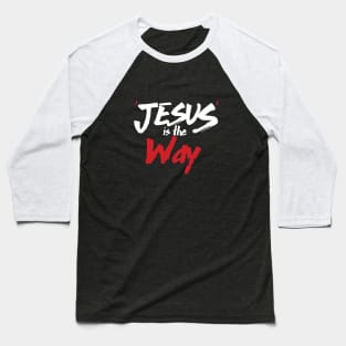 Jesus the way Baseball T-Shirt